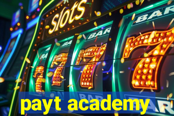 payt academy